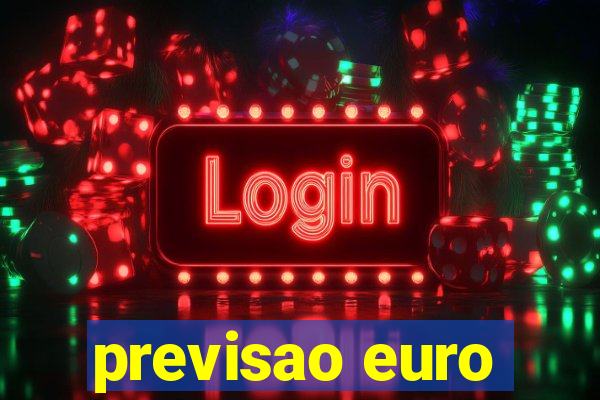 previsao euro
